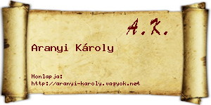 Aranyi Károly névjegykártya